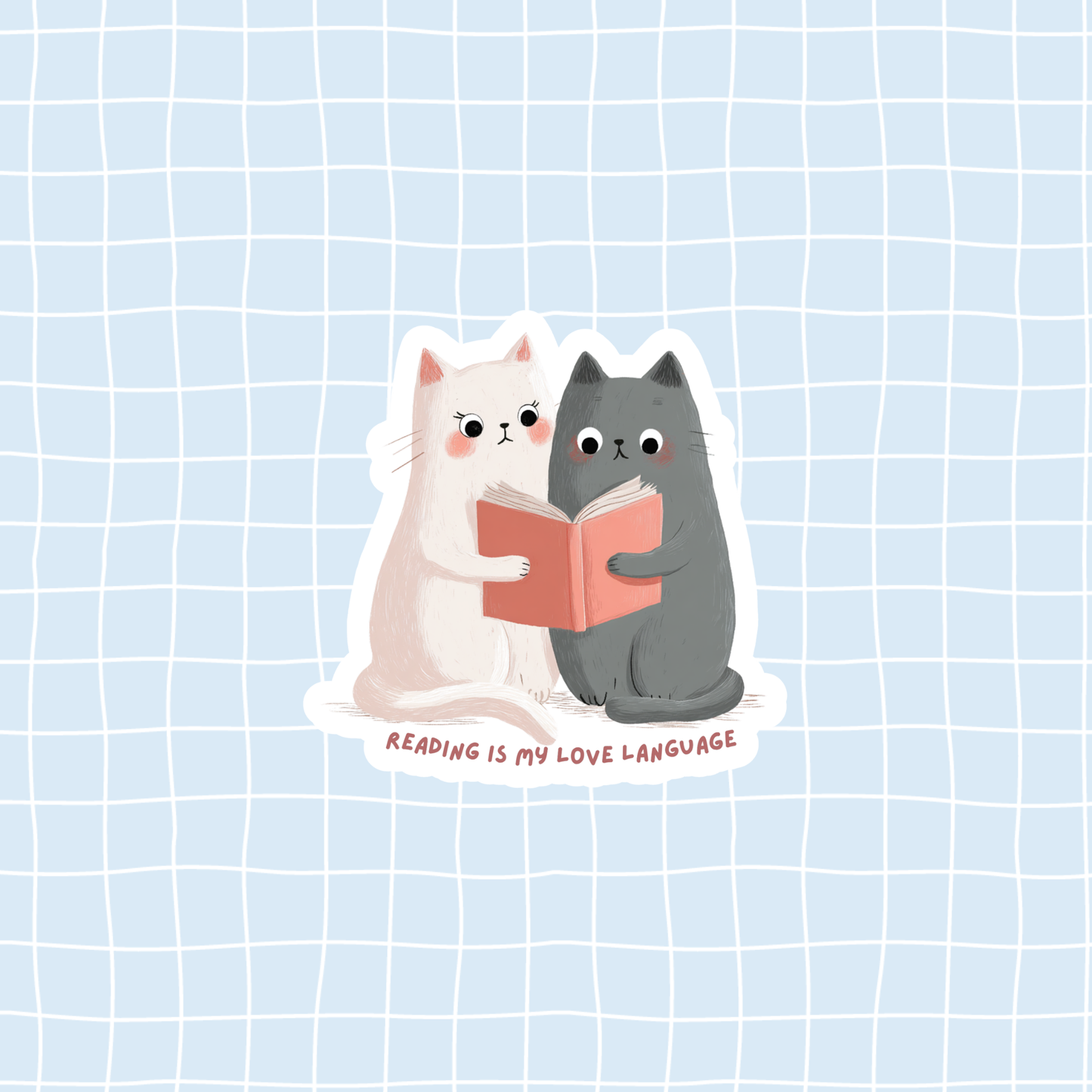Reading Is My Love Language Sticker