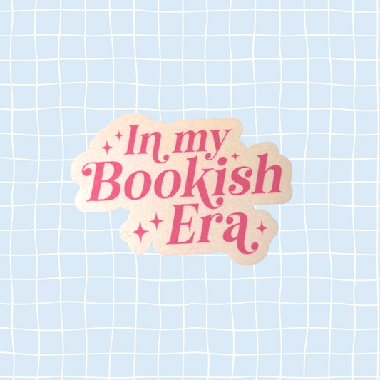 In My Bookish Era Sticker