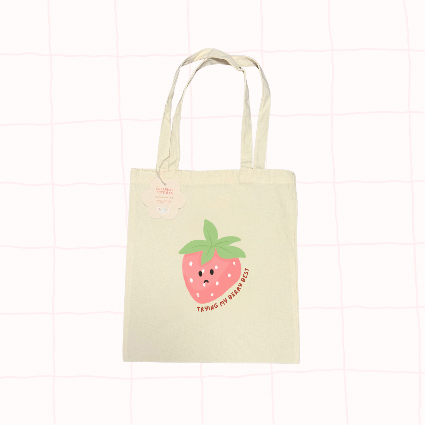 Trying My Berry Best Tote Bag