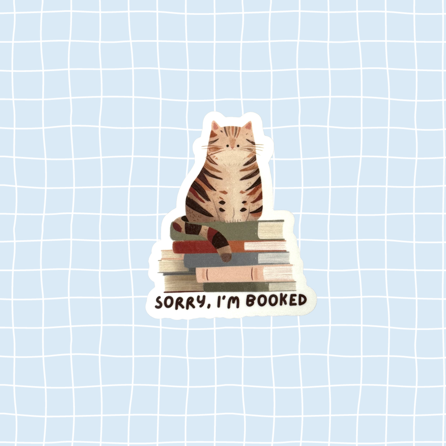 I’m Booked Sticker