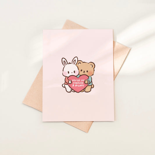 My forever & Always Greeting Card