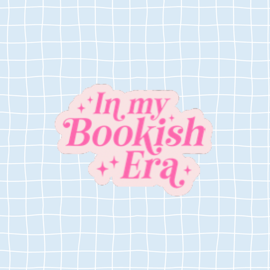 In My Bookish Era Sticker