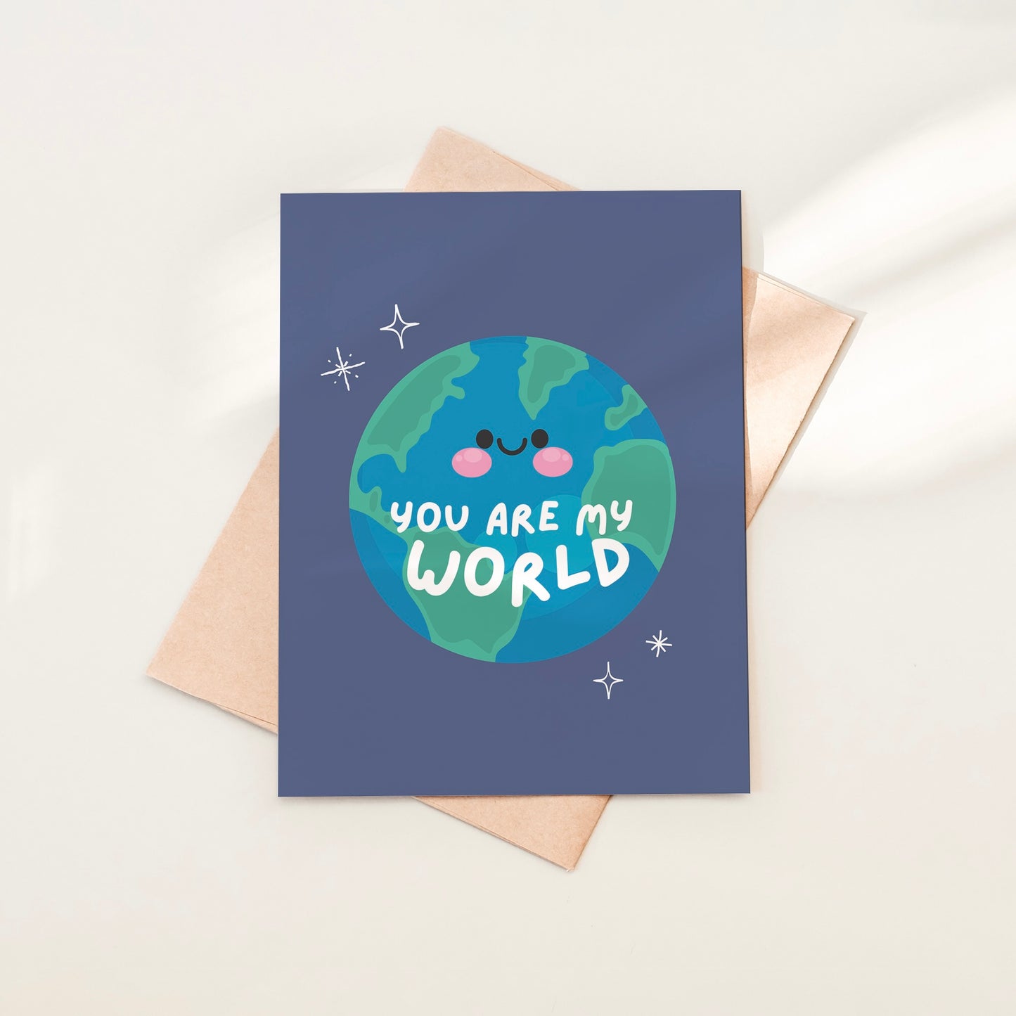 You’re My World Greeting Card