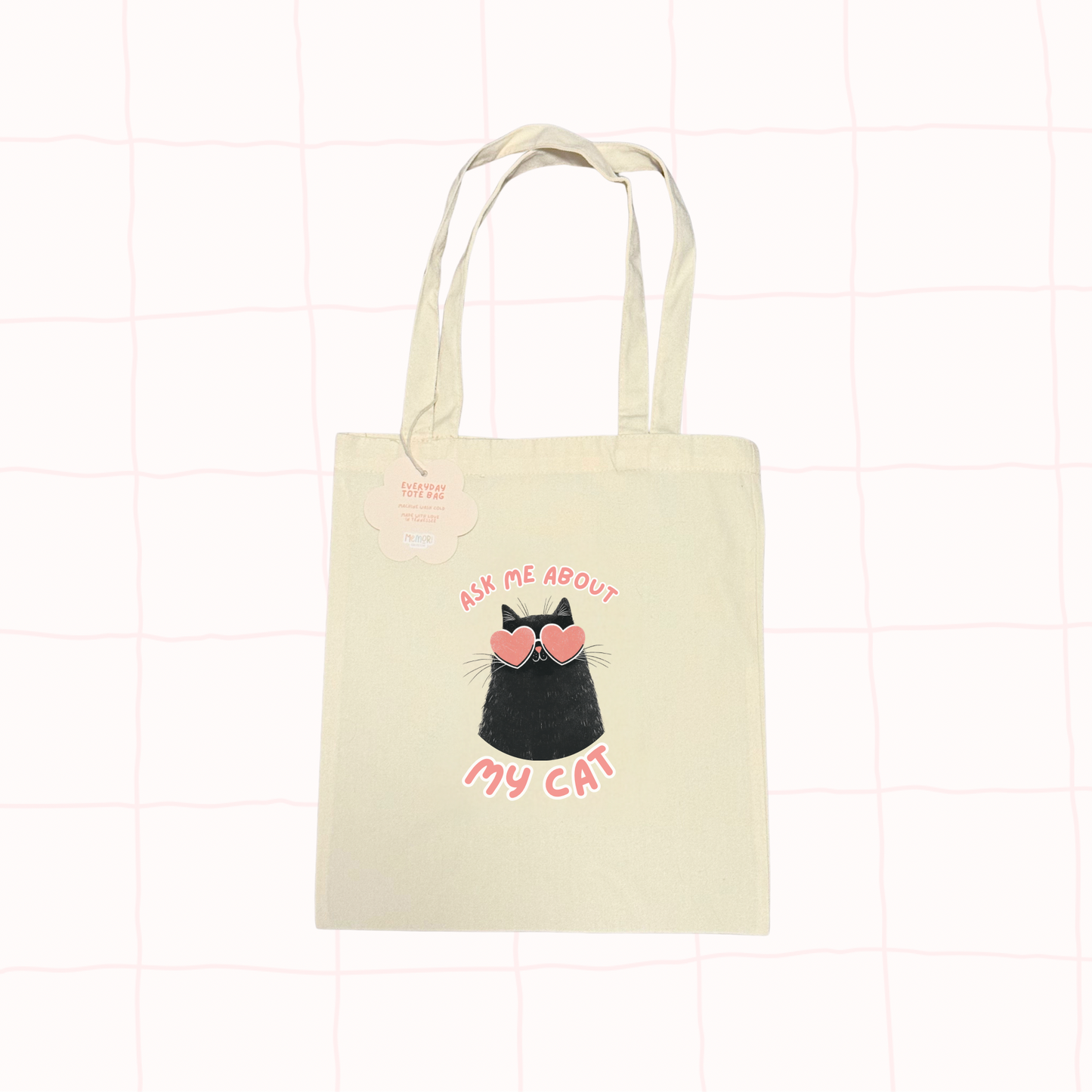 Ask Me About My Cat Tote Bag