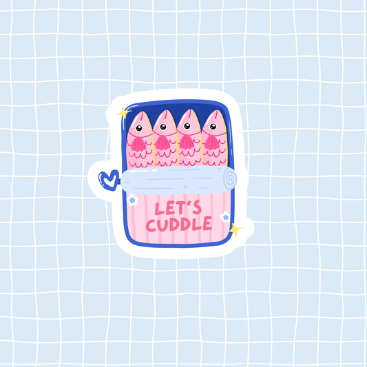 Let’s Cuddle Sardines Sticker