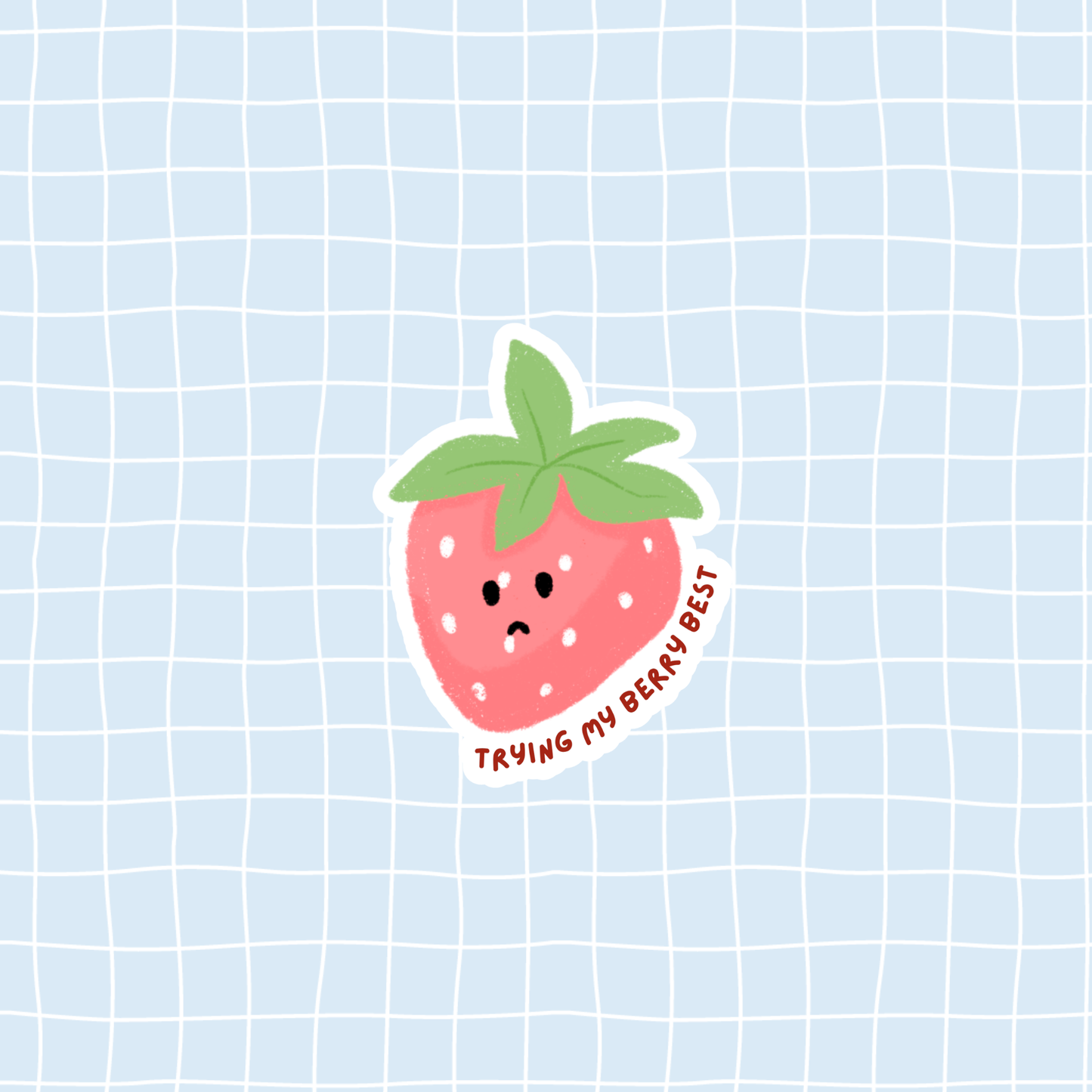 Trying My Berry Best Sticker